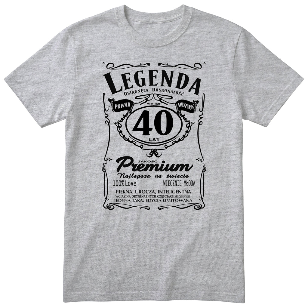 Legenda 40 Lat - Koszulka Urodzinowa Polish Birthday Gift for Her