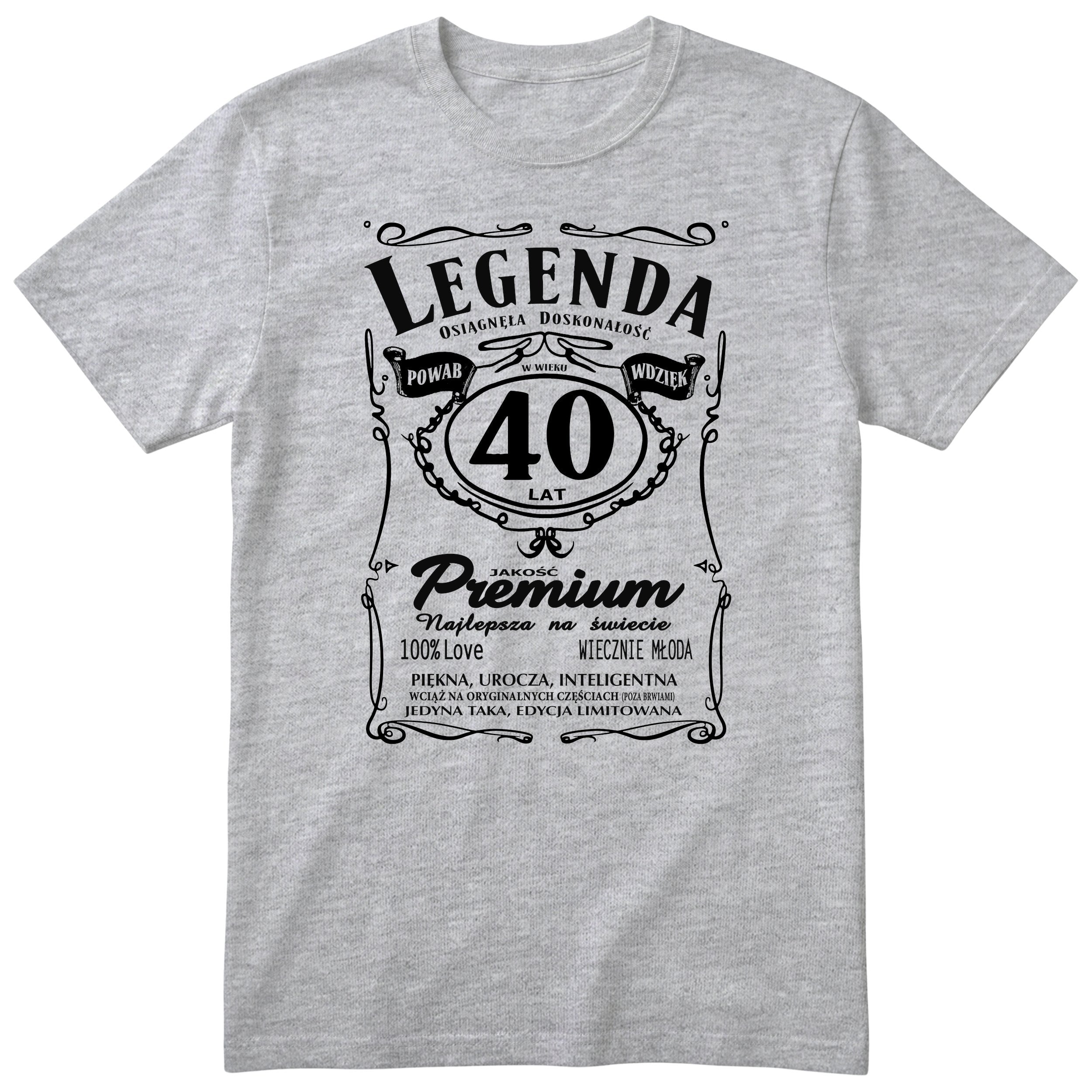 Legenda 40 Lat - Koszulka Urodzinowa Polish Birthday Gift for Her