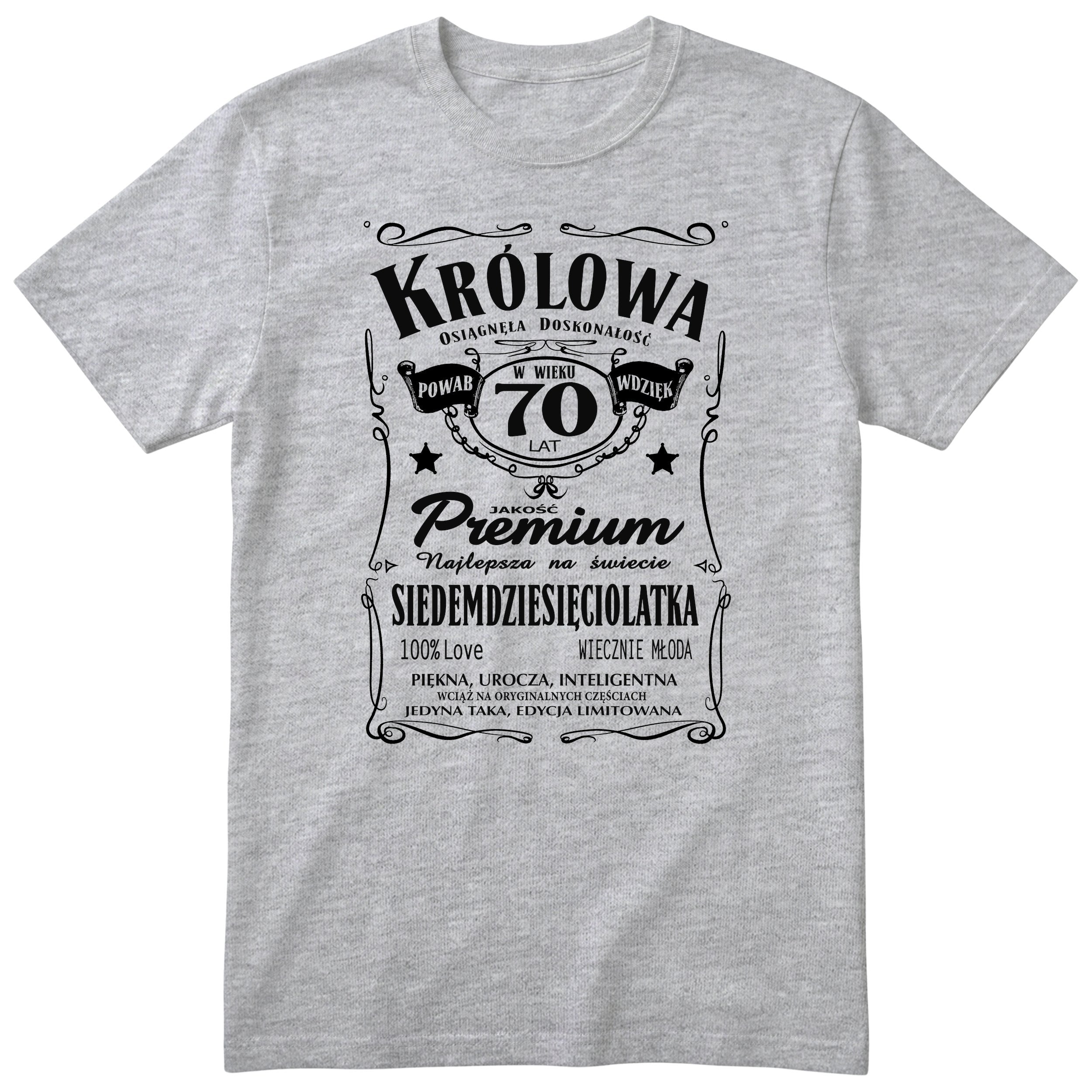 Koszulka Królowa 70 Lat szara - Polish 70th Birthday T-Shirt Women
