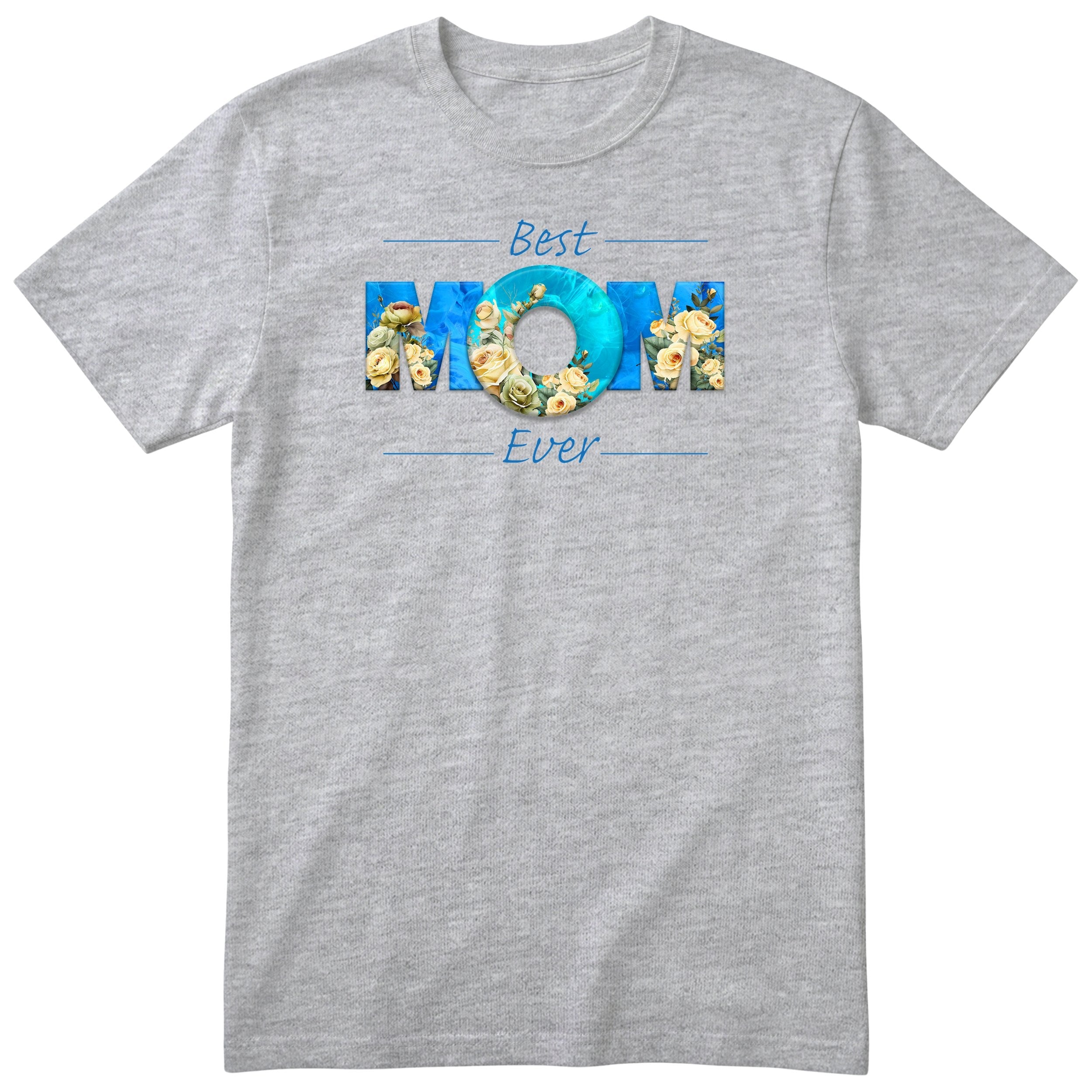 Best Mom Ever Blue Roses - Heather Grey