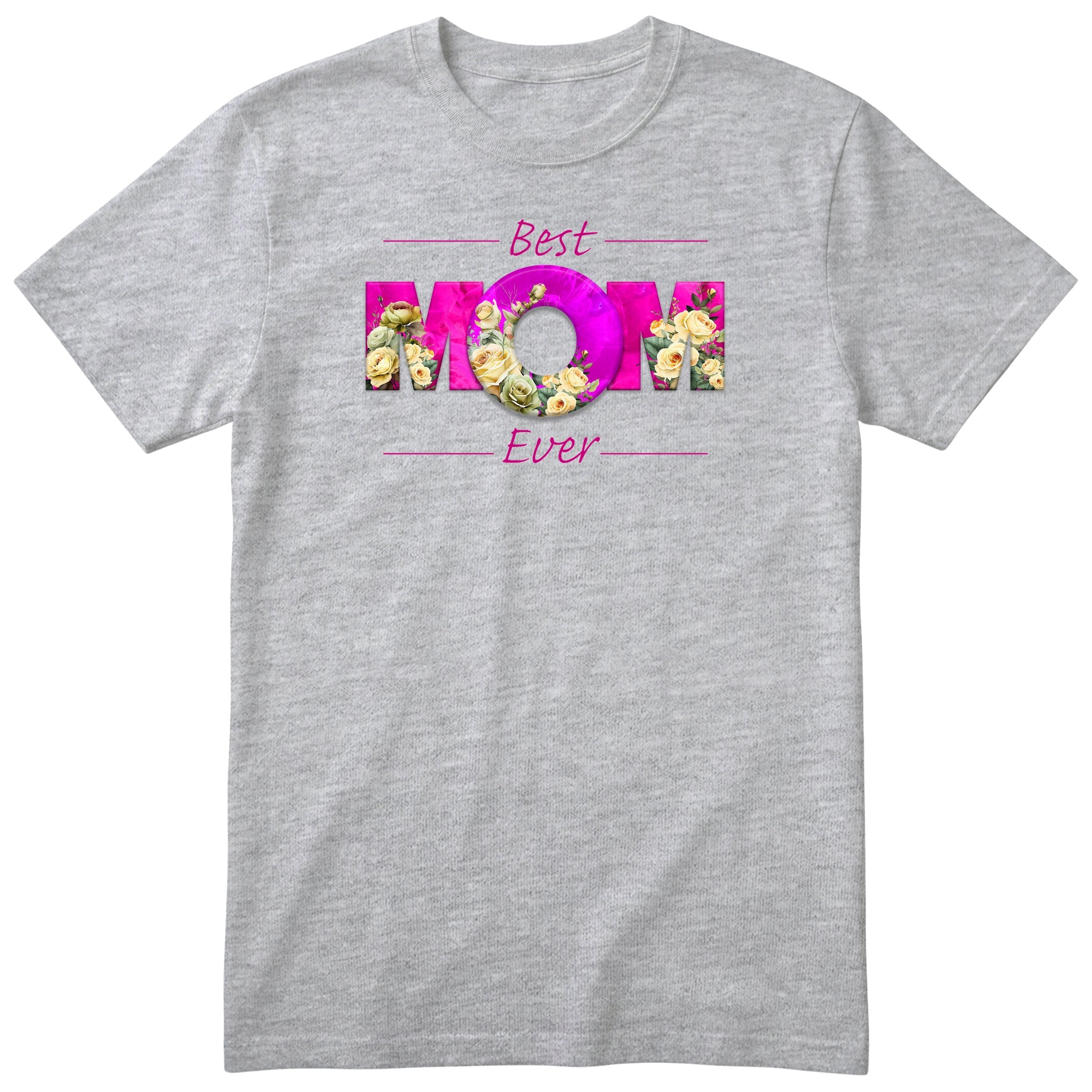 Best Mom Ever Pink Roses - Heather Grey