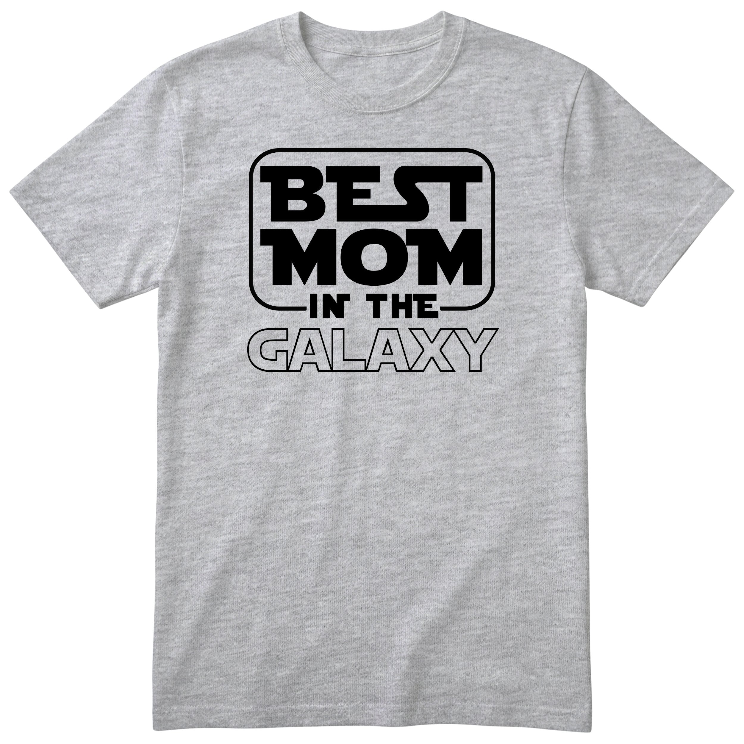 Best Mom in the Galaxy - Heather Grey