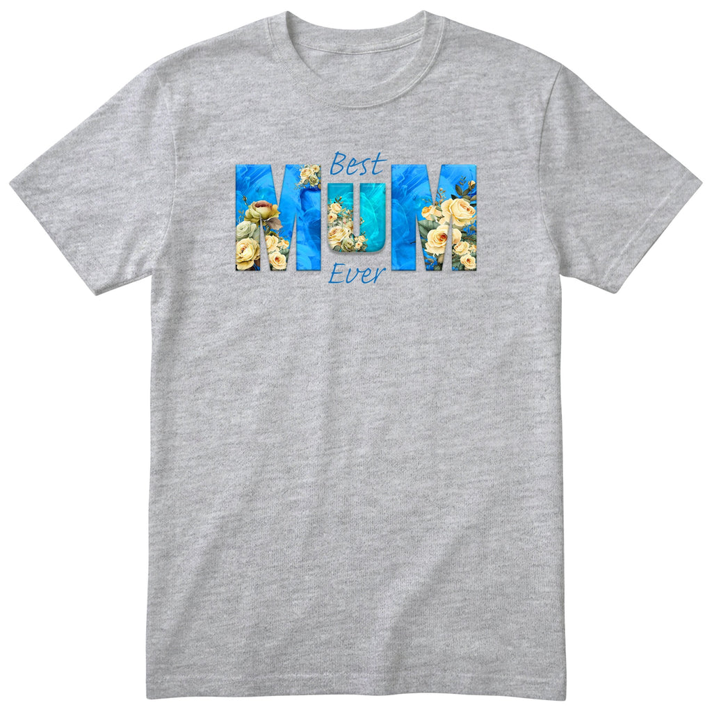 Best Mum Ever Blue Floral - Heather Grey