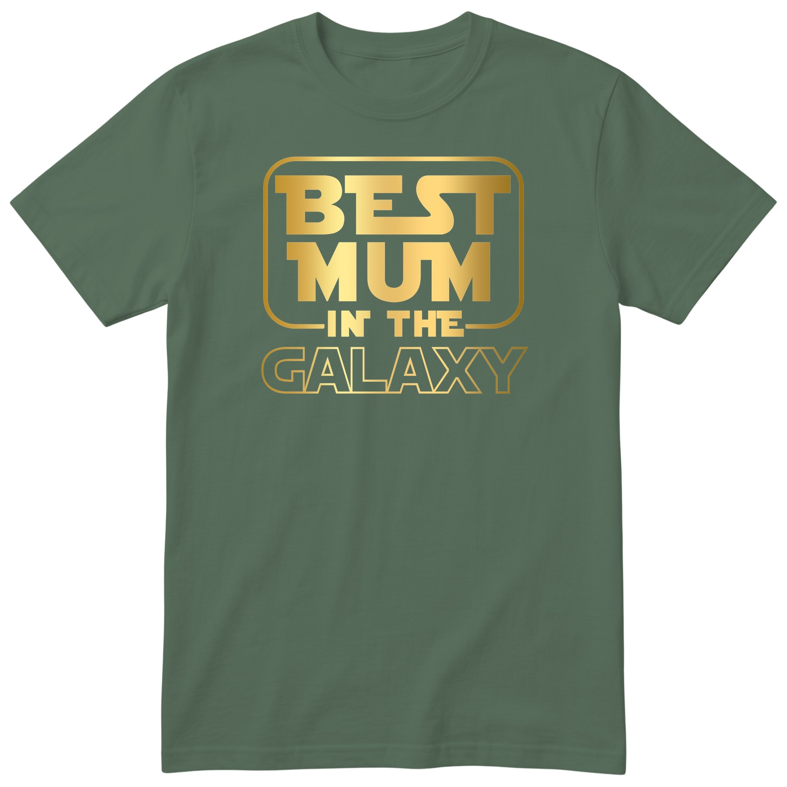 Best Mum in the Galaxy Gold - Olive