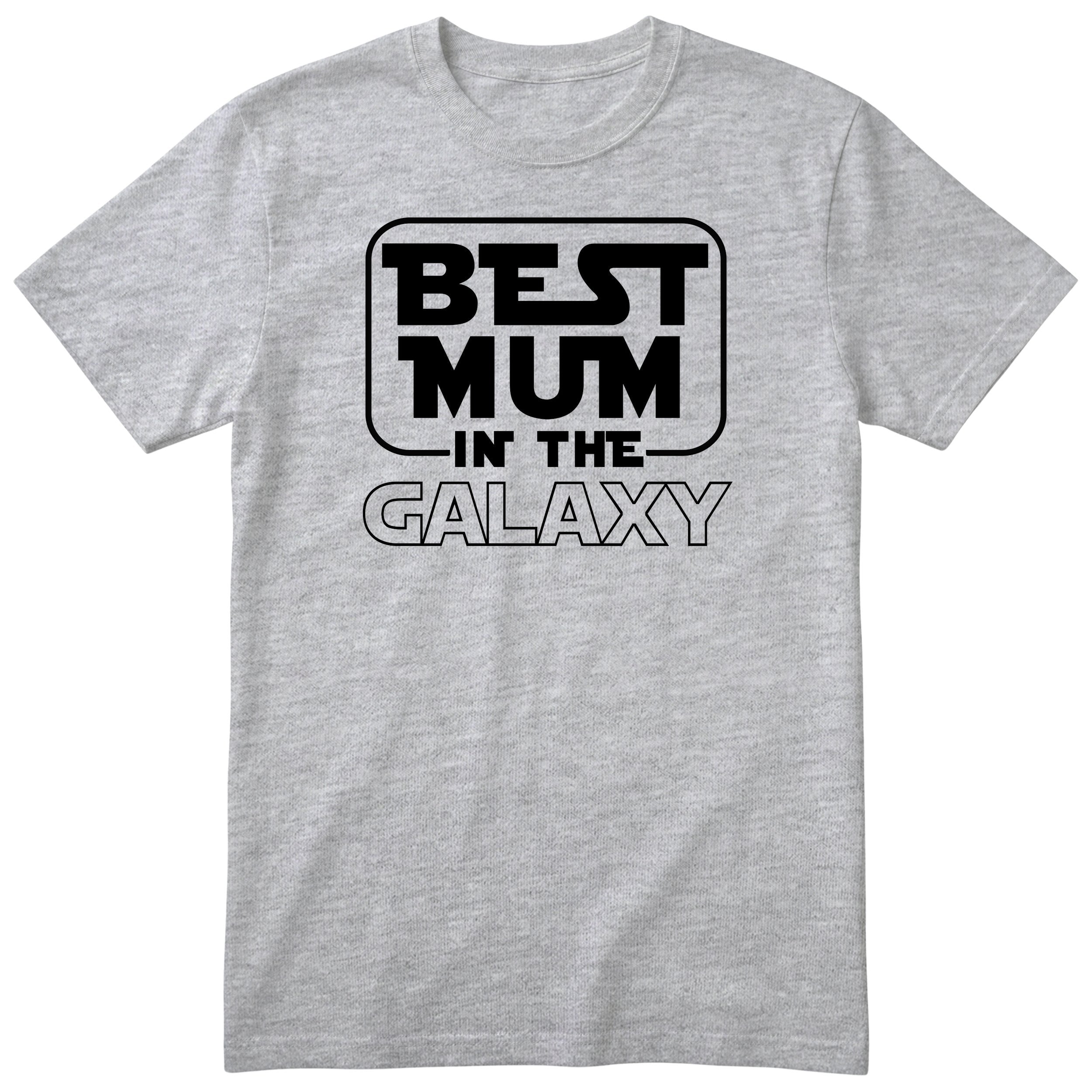 Best Mum in the Galaxy - Heather Grey