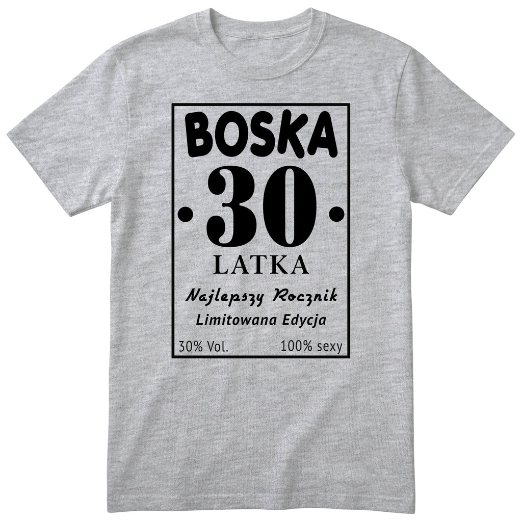 Boska 30 Latka - szara