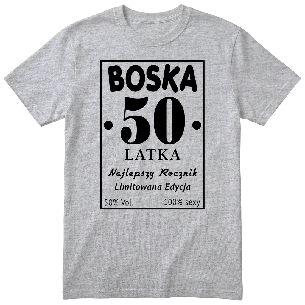 Boska 50 Latka - szara