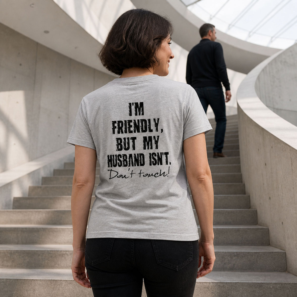 Koszulka dla Żony - I'm Friendly But My Husband Isn't | Od Męża