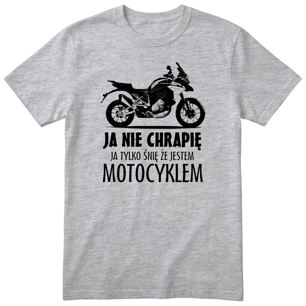 Szara koszulka motocyklowa „Ja Nie Chrapię” - prezent dla motocyklisty, polski nadruk