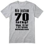 Nie Jestem 70 Latką koszulka szara