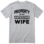 Heather Grey Property Of My Awesome Wife t-shirt front print - funny husband gift, English print