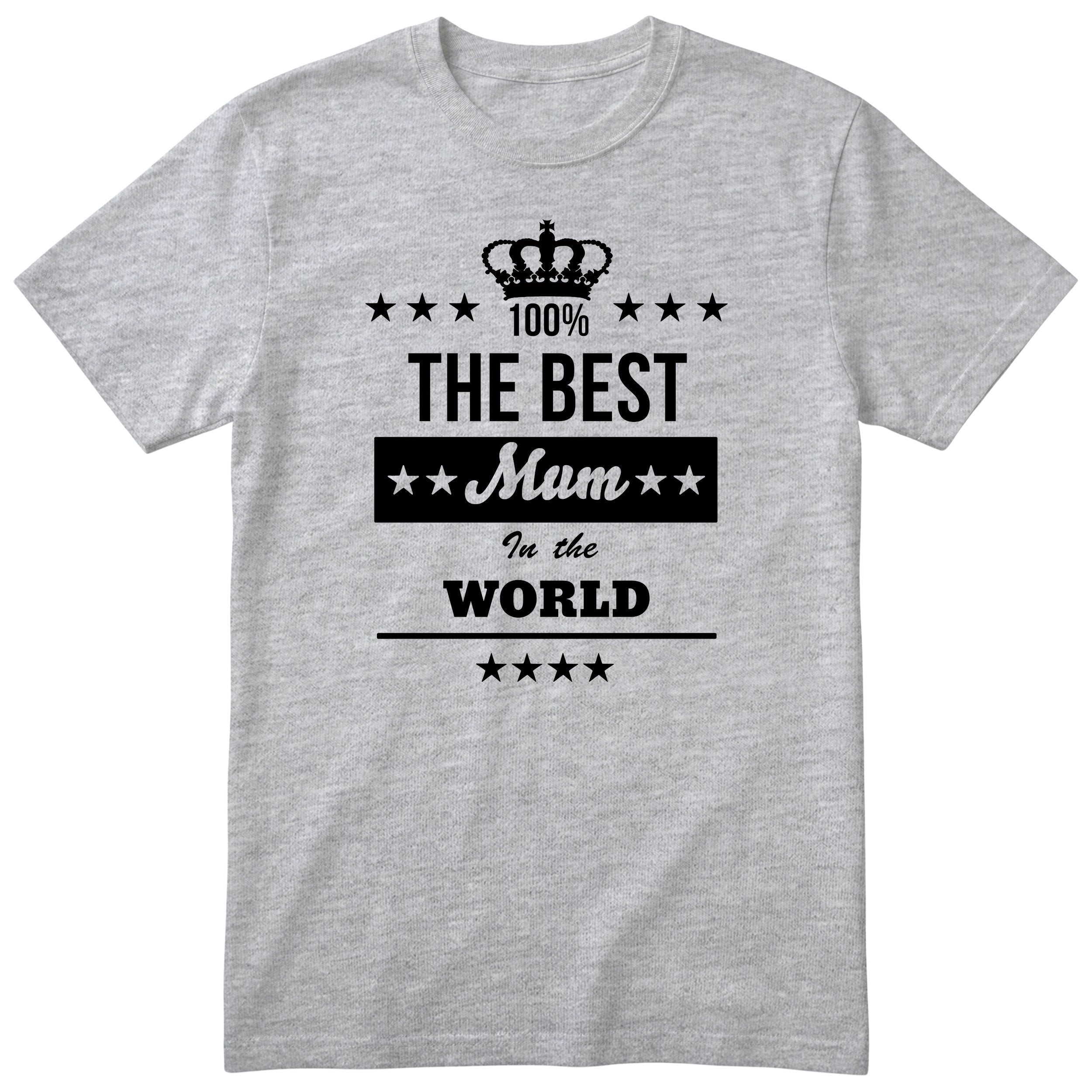 The Best Mum In The World - Heather Grey
