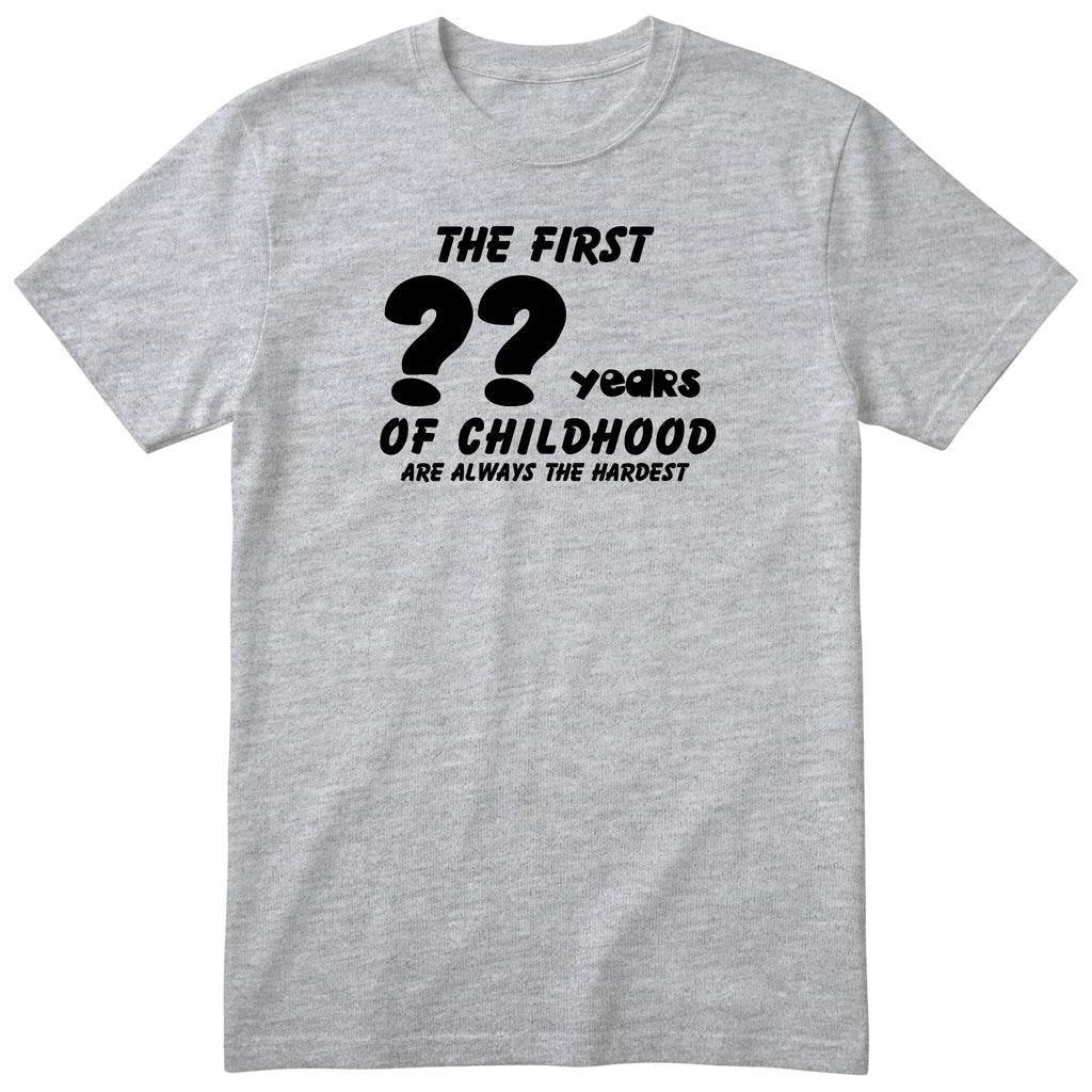 Heather Grey The First Years of Childhood t-shirt - personalised birthday gift, any age