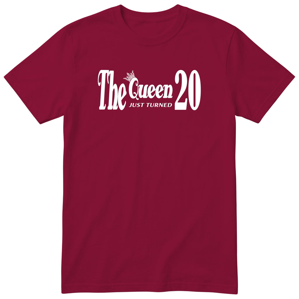 The Queen Just Turned 20 t-shirt - 20th birthday gift for her - Burgundy