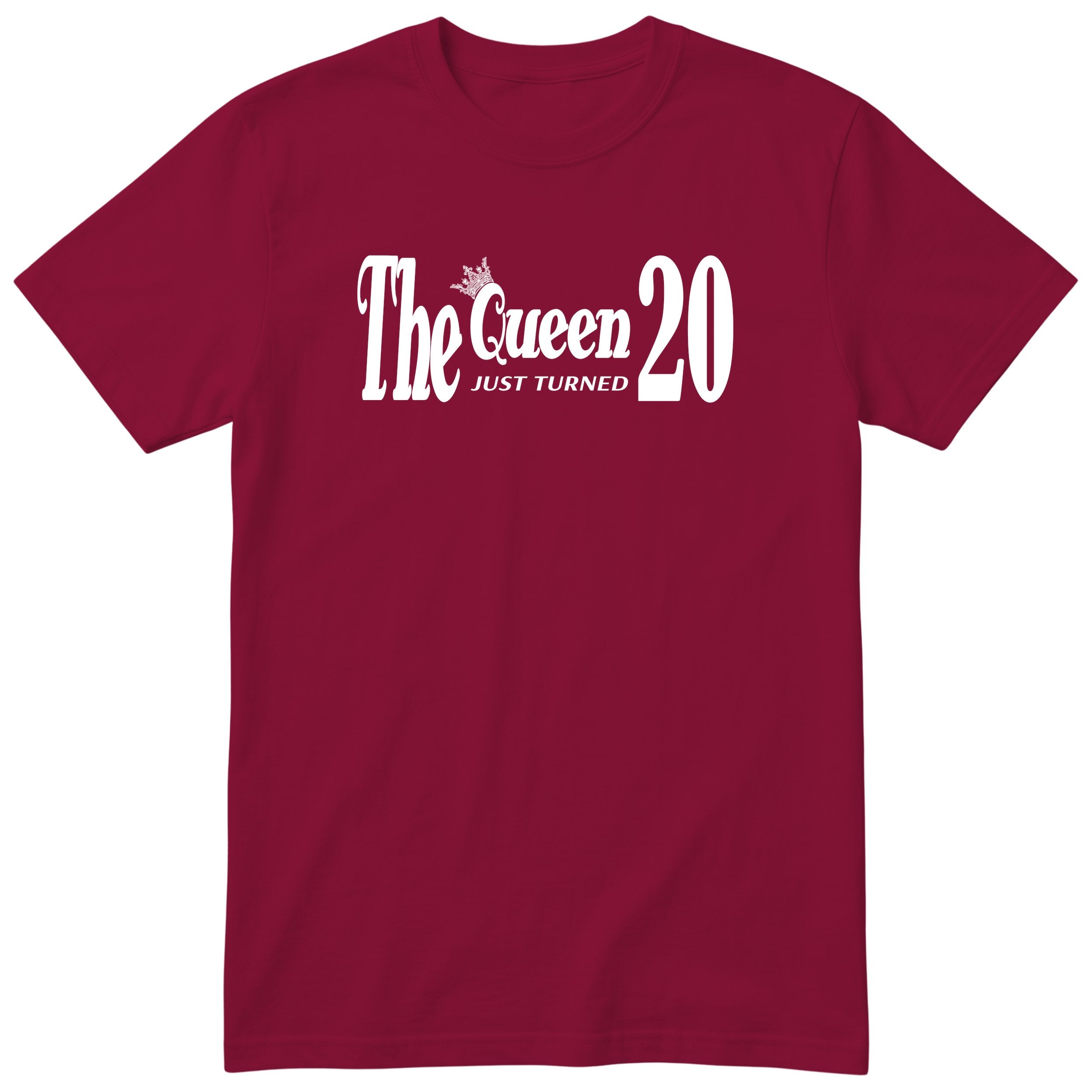The Queen Just Turned 20 t-shirt - 20th birthday gift for her - Burgundy