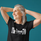 The Queen Just Turned 70 - 70th Birthday Shirt for Her - lifestyle photo 4 of 5