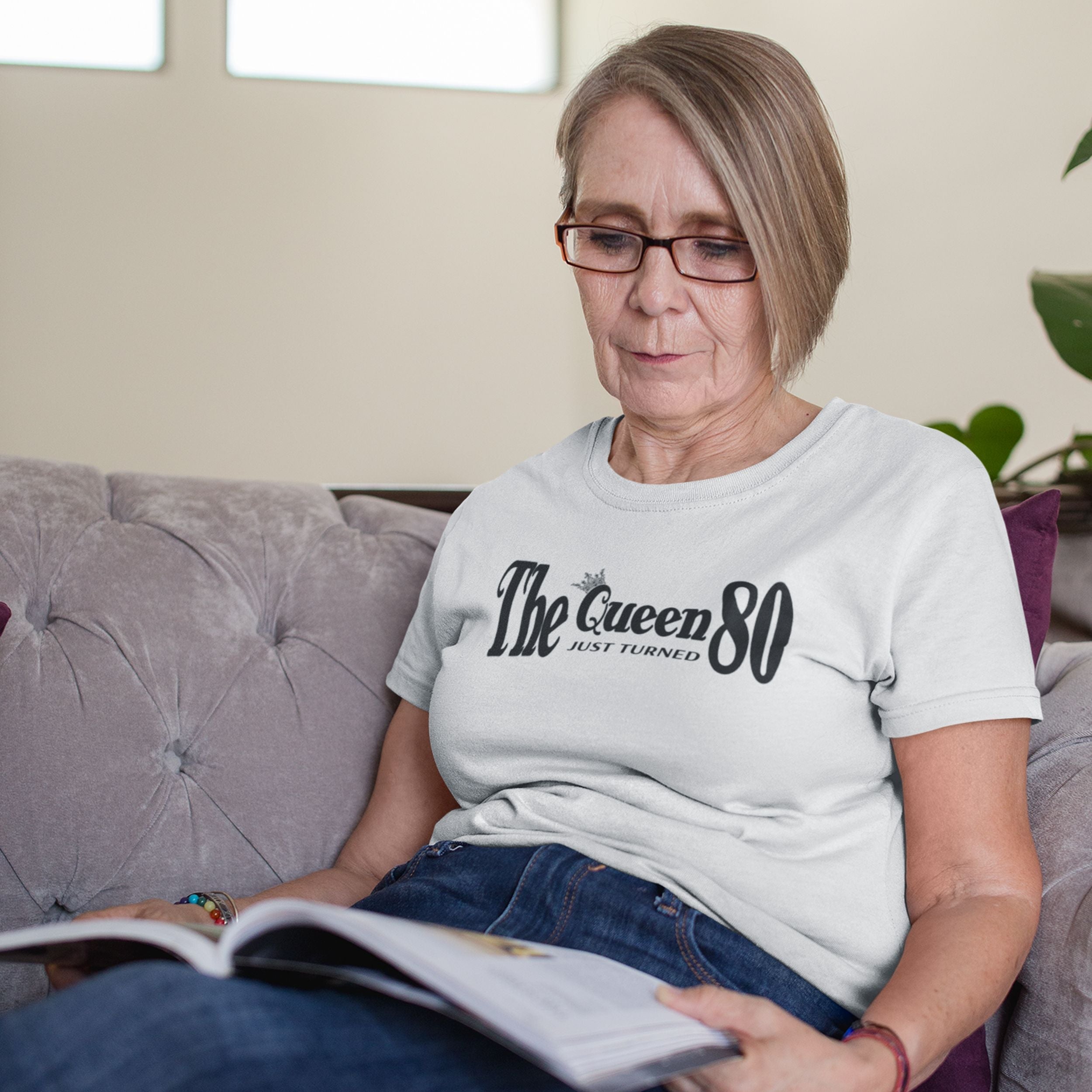 The Queen Just Turned 80 - 80th Birthday Shirt for Her - lifestyle photo 4 of 6