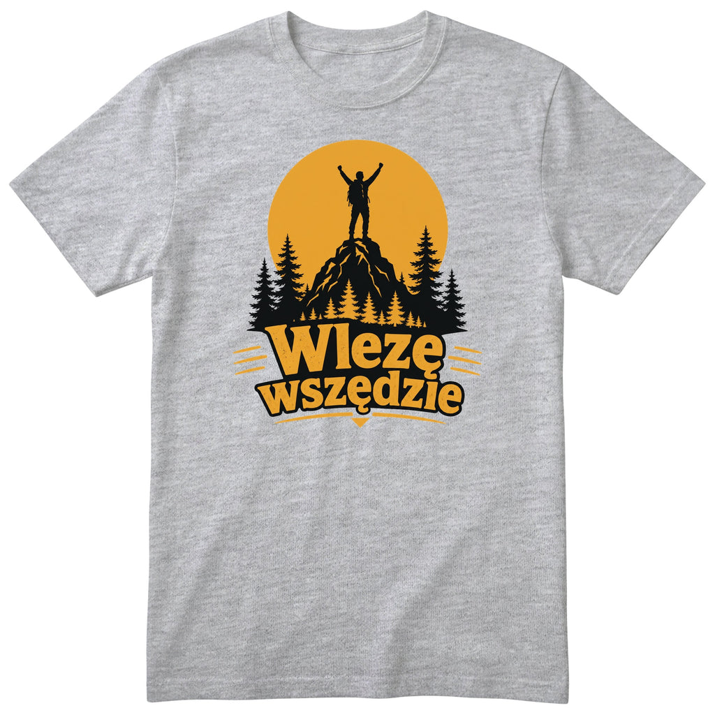 Koszulka "Wlezę Wszędzie" - szary t-shirt z żółtym nadrukiem dla miłośnika gór