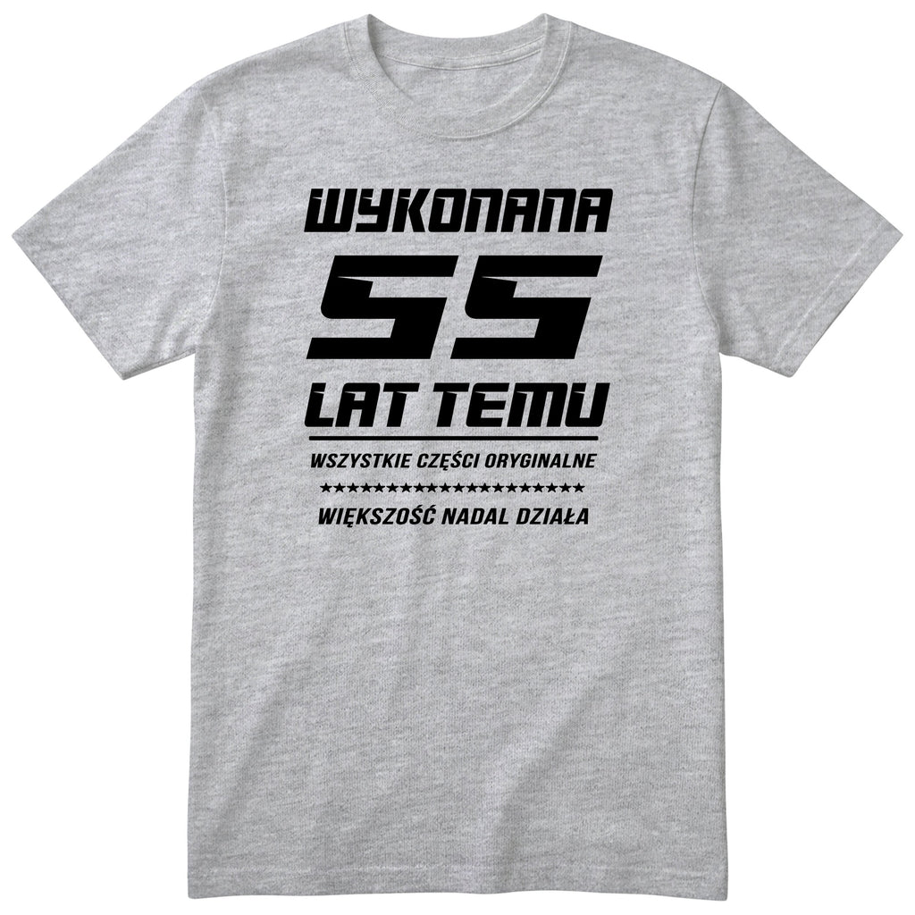 Wykonana 55 Lat Temu - Śmieszna Koszulka Urodzinowa Polish 55th Birthday