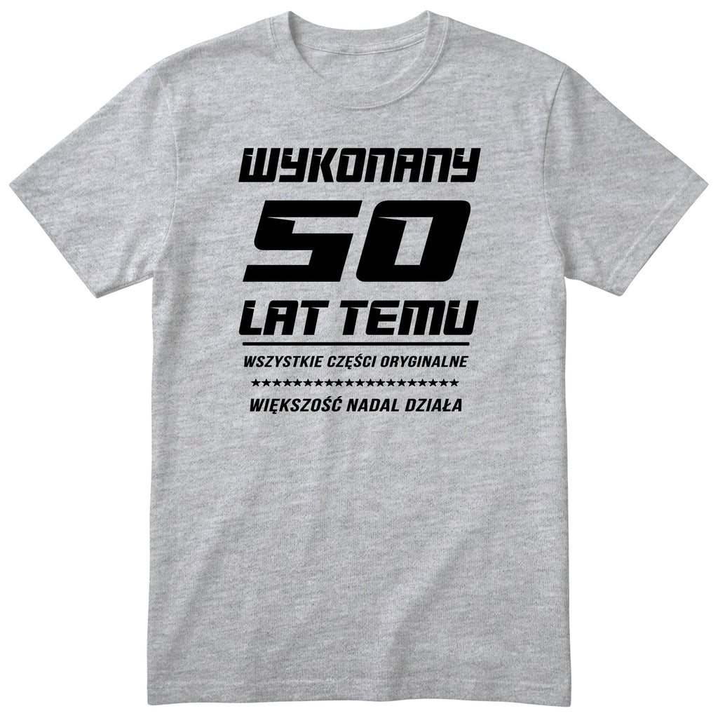 Wykonany 50 Lat Temu - szara