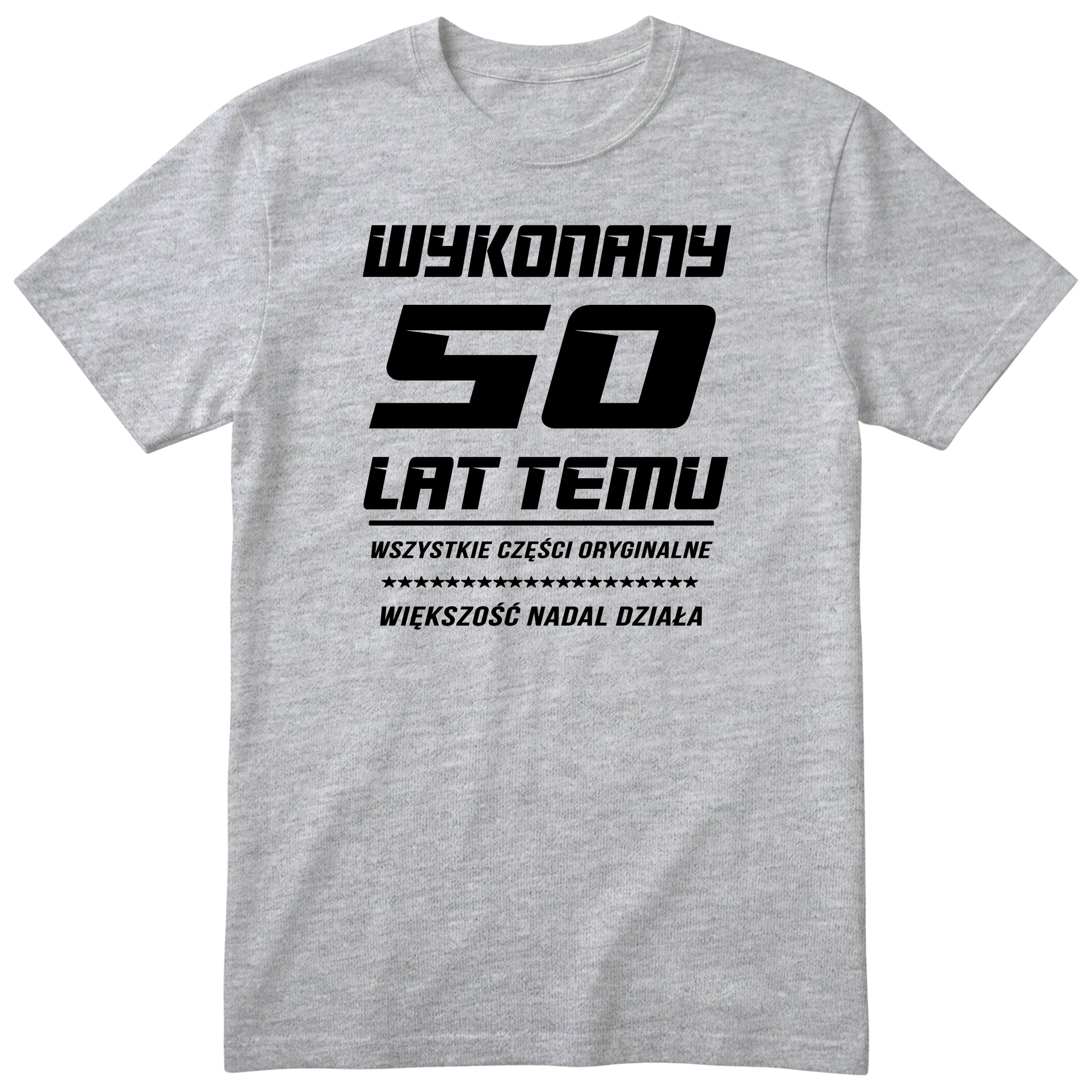 Wykonany 50 Lat Temu - szara