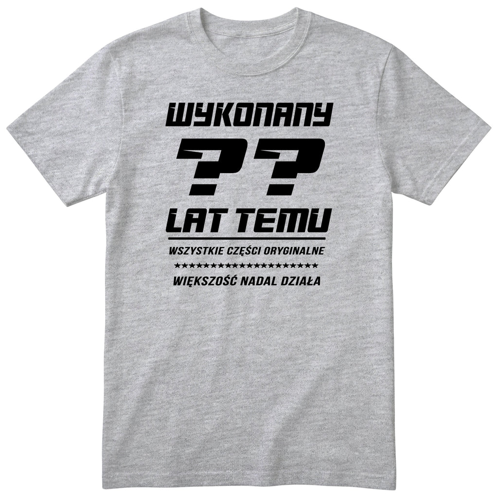 Wykonany XX Lat Temu - szara