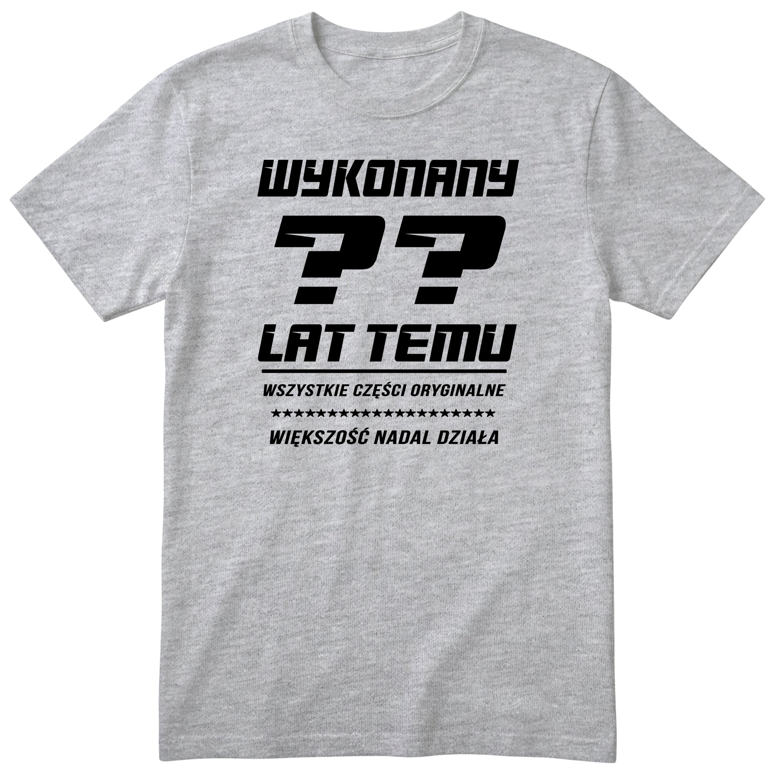 Wykonany XX Lat Temu - szara