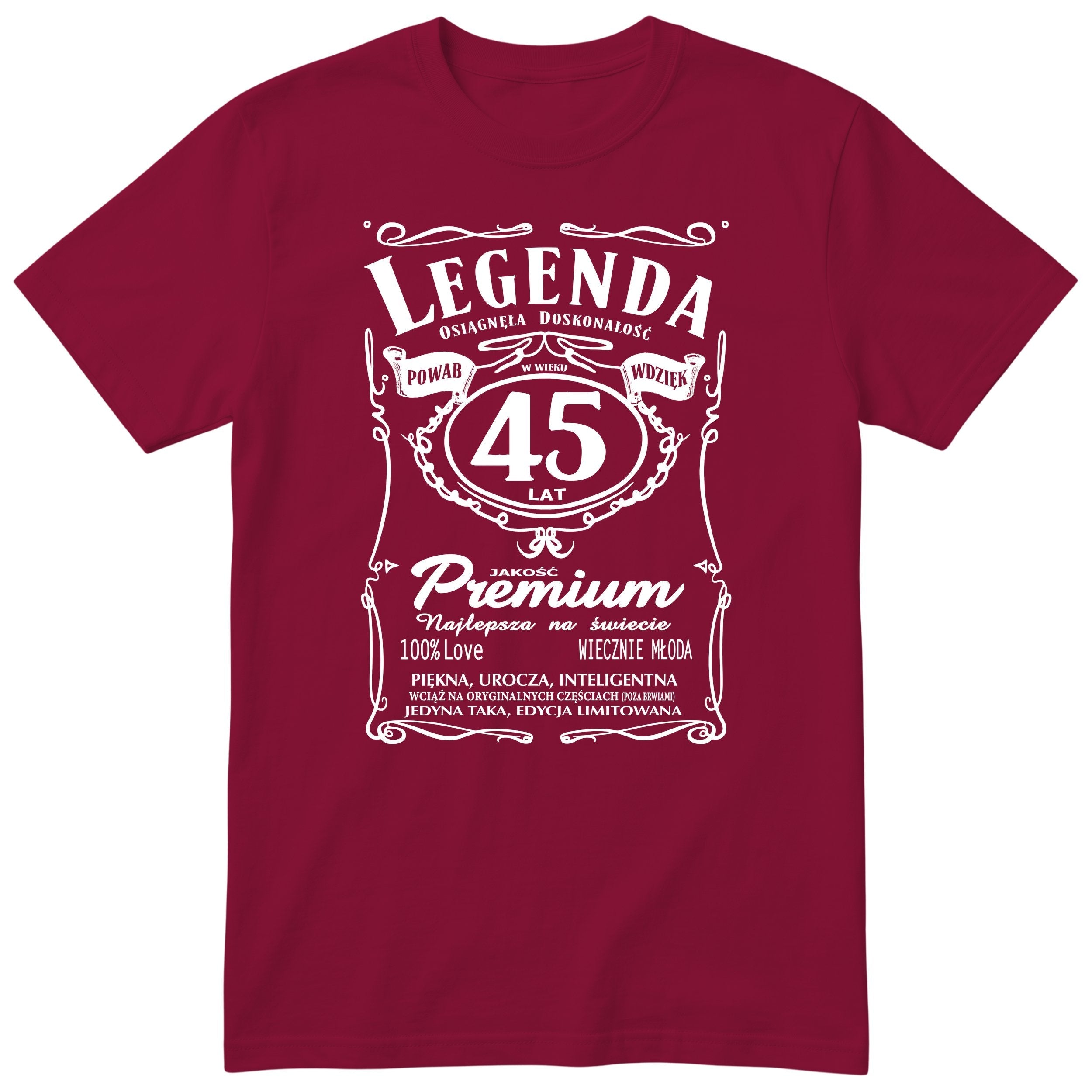 Legenda 45 Lat - Koszulka Urodzinowa Polish Birthday Gift for Her