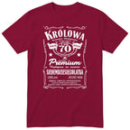 Koszulka Królowa 70 Lat bordowa - Polish 70th Birthday T-Shirt Women
