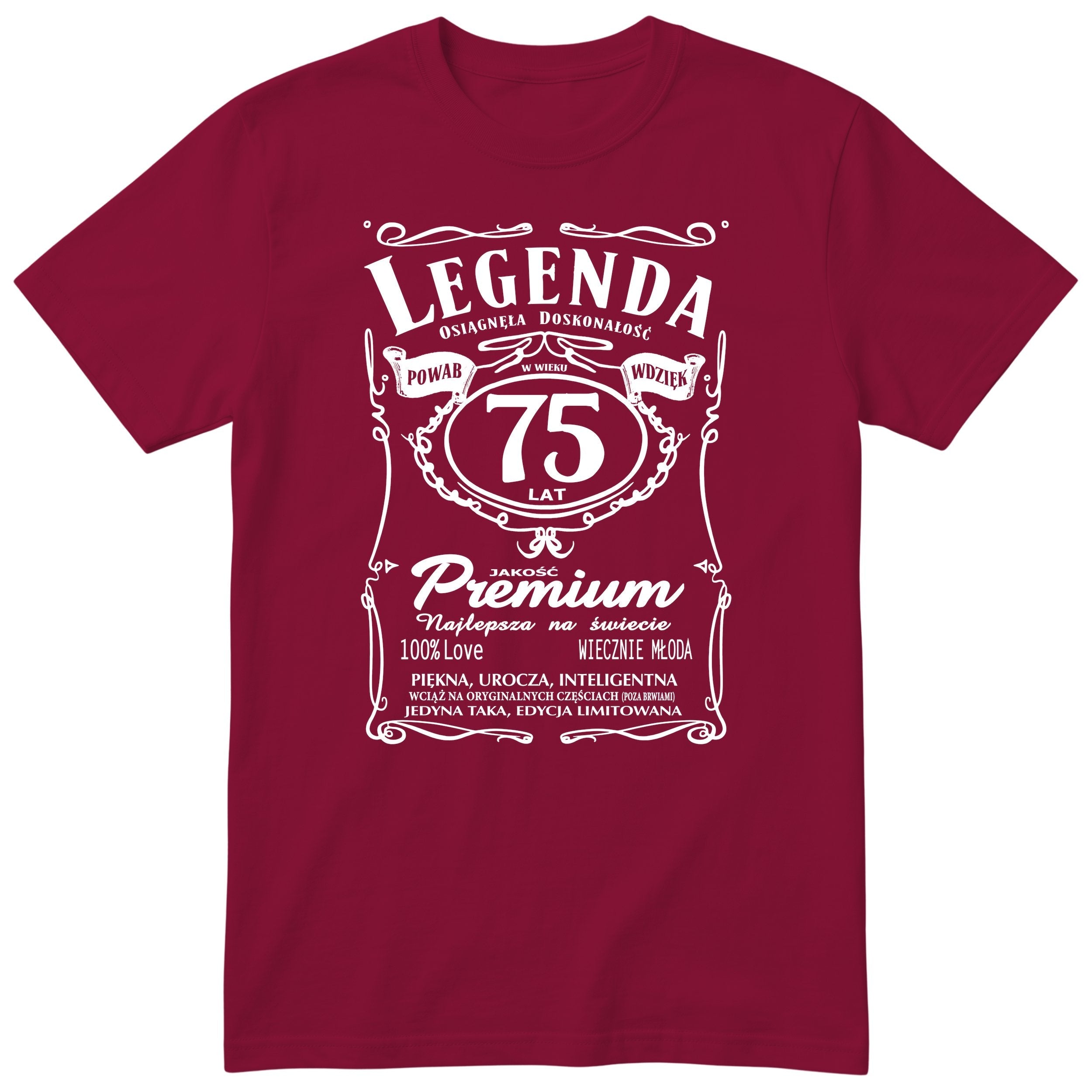 Legenda 75 Lat - Koszulka Urodzinowa Polish Birthday Gift for Her