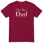 Best Dad in the World Exclusive T-Shirt - Burgundy