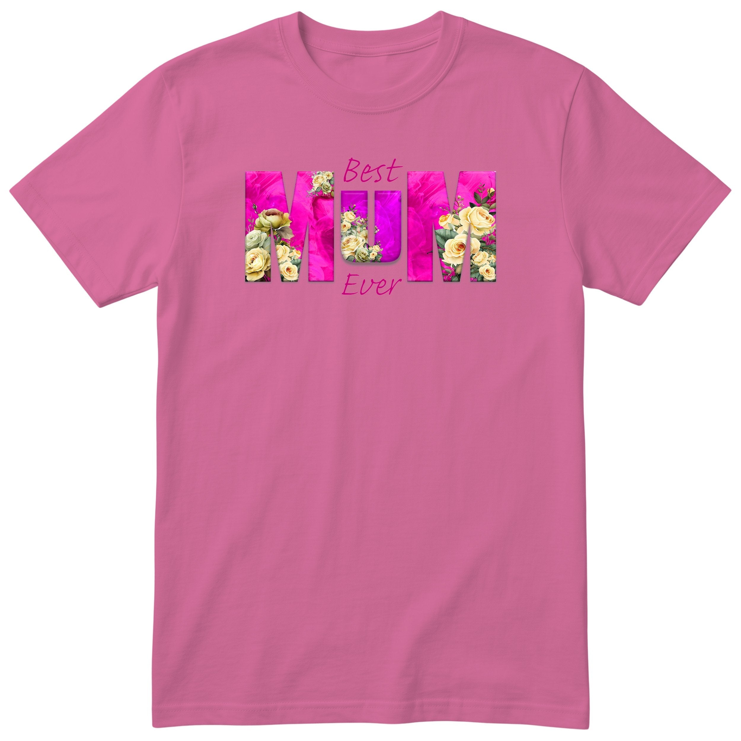 Best Mum Ever Pink Floral - Pink