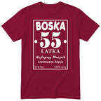 Boska 55 Latka - Śmieszna Koszulka Urodzinowa Polish 55th Birthday