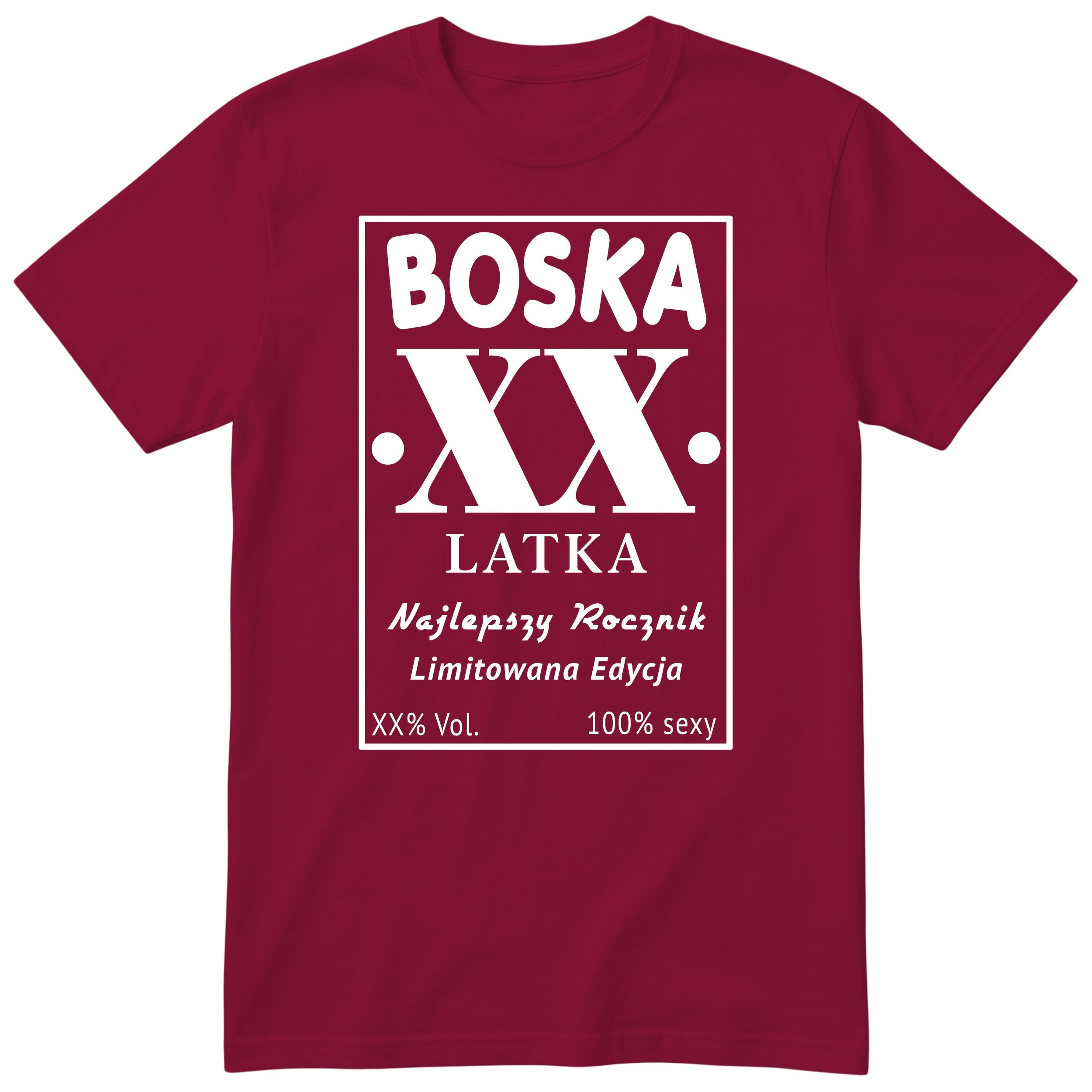 Boska XX Latka - Śmieszna Koszulka Urodzinowa na Każde Urodziny