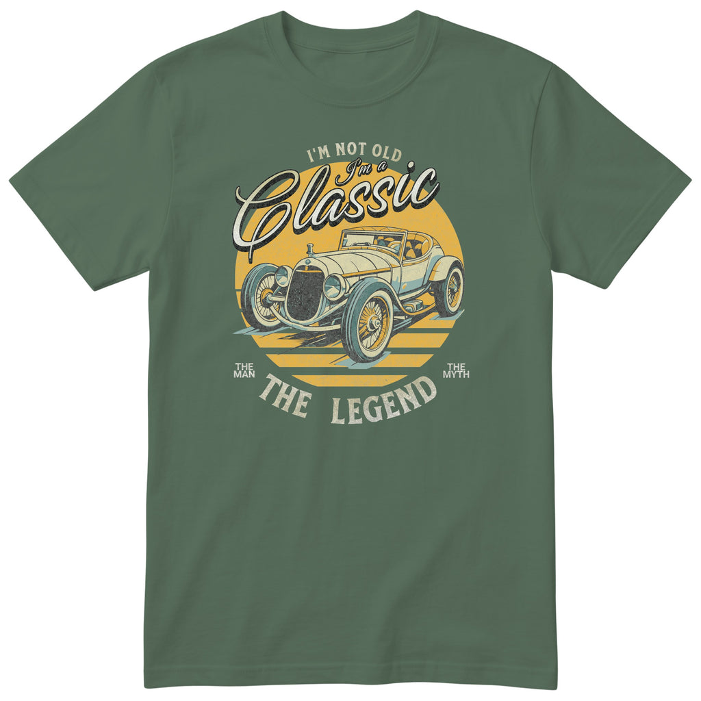 Olive I'm Not Old I'm a Classic t-shirt - vintage race car birthday gift for him