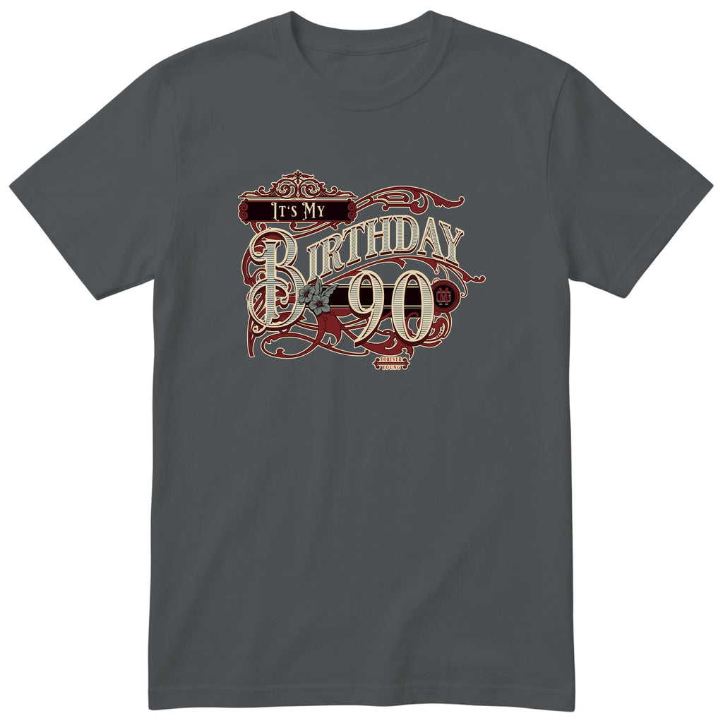 It's My Birthday 90 retro tee in charcoal - Forever Young birthday shirt
