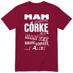Mam Piękną Córkę - Burgundy