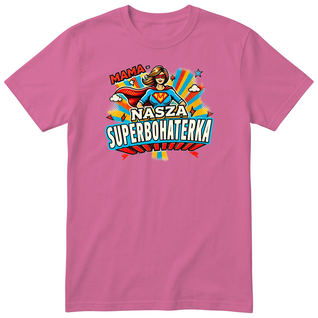 Koszulka różowa - Mama Superbohaterka