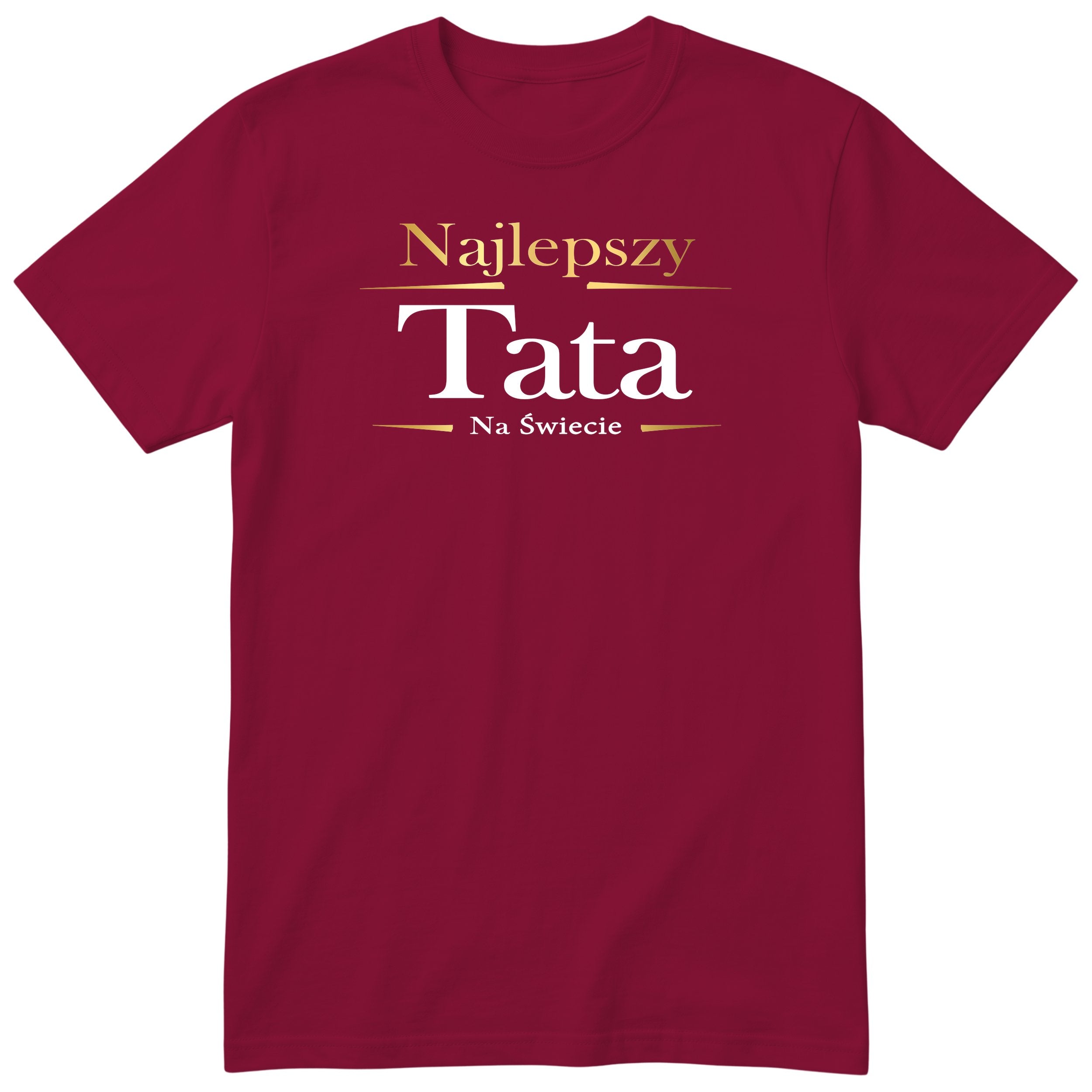 Najlepszy Tata Na Świecie Exclusive - Burgundy