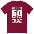 Nie Jestem 50 Latką - Śmieszna Koszulka Urodzinowa Polish 50th Birthday