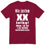 Nie Jestem XX Latką - Śmieszna Koszulka Urodzinowa na Każde Urodziny