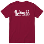 The King Just Turned 65 burgundy t-shirt