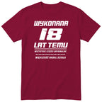 Wykonana 18 Lat Temu - Śmieszna Koszulka Urodzinowa Polish 18th Birthday