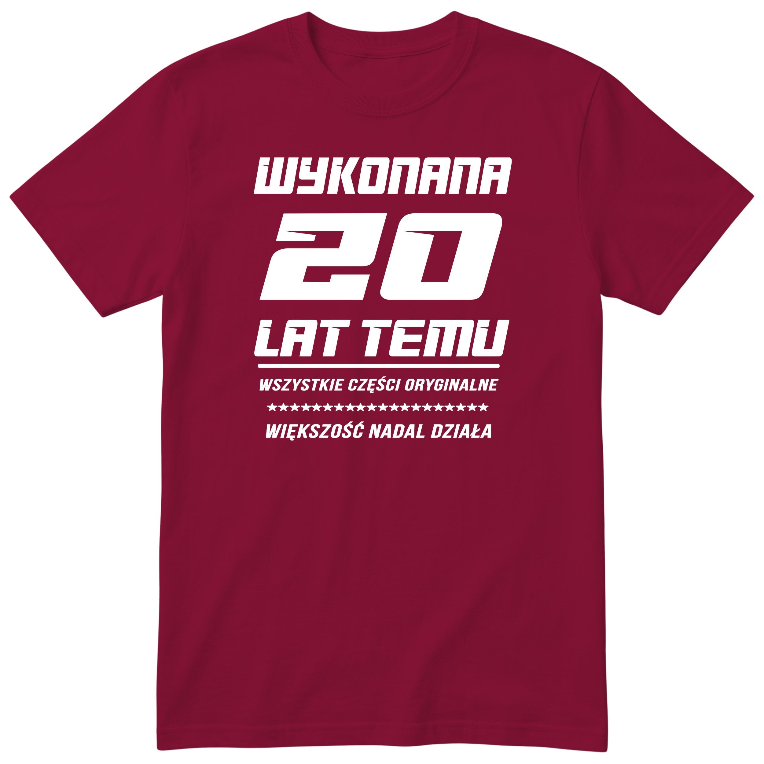 Wykonana 20 Lat Temu - Śmieszna Koszulka Urodzinowa Polish 20th Birthday