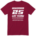 Wykonana 25 Lat Temu - Śmieszna Koszulka Urodzinowa Polish 25th Birthday