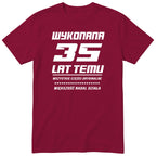 Wykonana 35 Lat Temu - Śmieszna Koszulka Urodzinowa Polish 35th Birthday