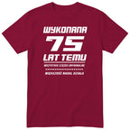 Wykonana 75 Lat Temu - Śmieszna Koszulka Urodzinowa Polish 75th Birthday