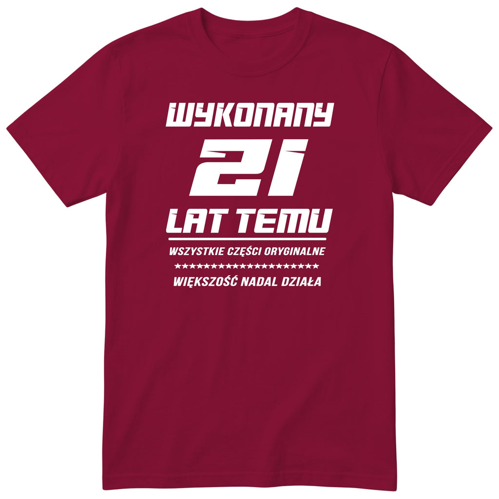 Wykonany 21 Lat Temu - bordowa