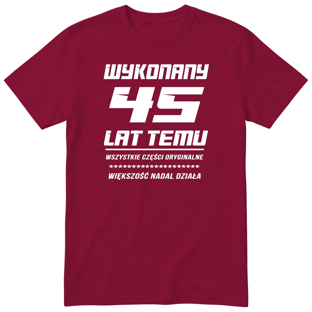 Wykonany 45 Lat Temu - bordowa