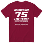 Wykonany 75 Lat Temu - bordowa